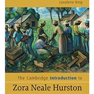 The Cambridge Introduction to Zora Neale Hurston