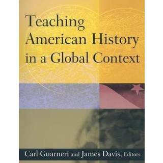 Teaching American History in a Global Context