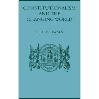 Constitutionalism and the Changing World