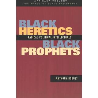 Black Heretics, Black Prophets