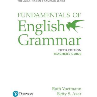 Azar-Hagen Grammar - (AE) - 5th Edition - Teacher's Guide - Fundamentals of English Grammar