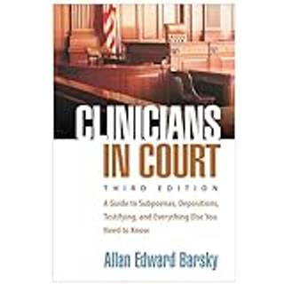 Clinicians in Court, Third Edition