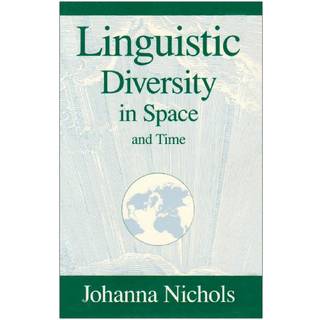 Linguistic Diversity in Space and Time