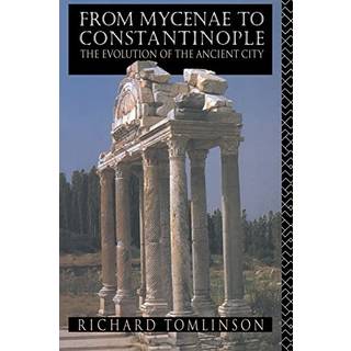 From Mycenae to Constantinople