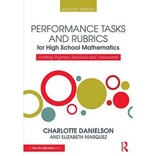 Performance Tasks and Rubrics for High School Mathematics