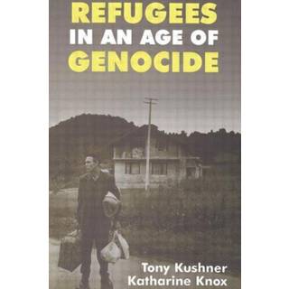 Refugees in an Age of Genocide