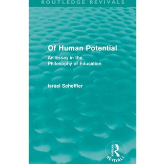 Of Human Potential (Routledge Revivals)