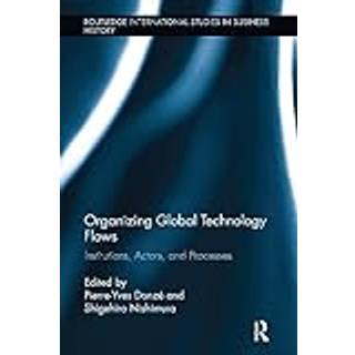 Organizing Global Technology Flows