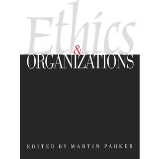 Ethics & Organizations