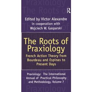 The Roots of Praxiology