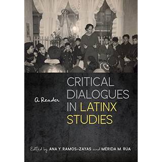 Critical Dialogues in Latinx Studies
