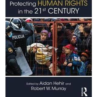Protecting Human Rights in the 21st Century
