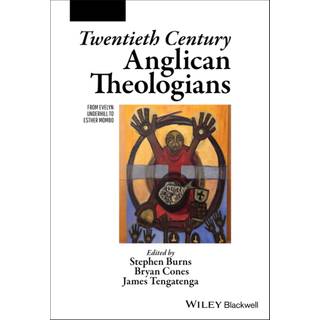 Twentieth Century Anglican Theologians