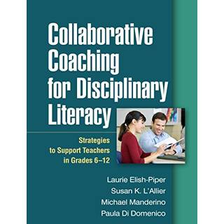 Collaborative Coaching for Disciplinary Literacy