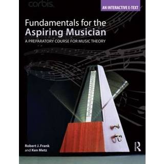 Fundamentals for the Aspiring Musician