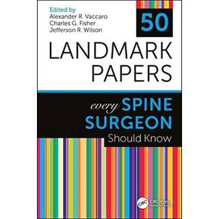 50 Landmark Papers Every Spine Surgeon Should Know