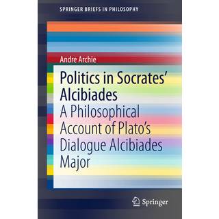 Politics in Socrates' Alcibiades
