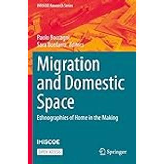 Migration and Domestic Space