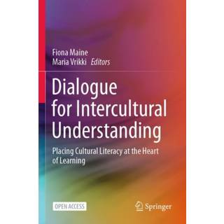 Dialogue for Intercultural Understanding