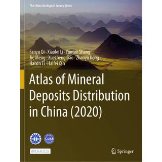 Atlas of Mineral Deposits Distribution in China (2020)