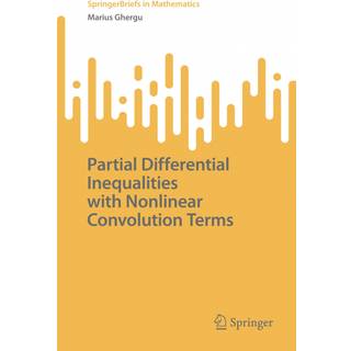 Partial Differential Inequalities with Nonlinear Convolution Terms