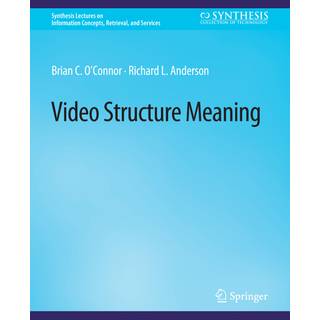 Video Structure Meaning