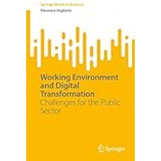 Working Environment and Digital Transformation