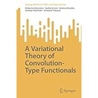 A Variational Theory of Convolution-Type Functionals