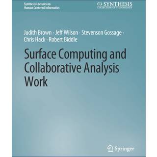 Surface Computing and Collaborative Analysis Work