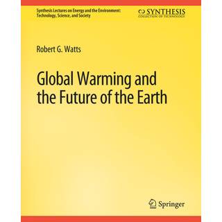 Global Warming and the Future of the Earth