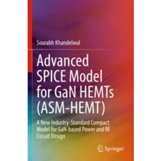 Advanced SPICE Model for GaN HEMTs (ASM-HEMT)
