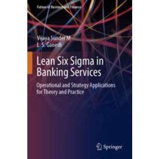 Lean Six Sigma in Banking Services
