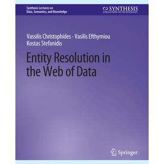 Entity Resolution in the Web of Data