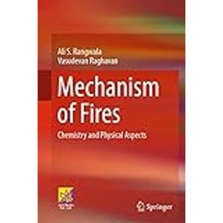 Mechanism of Fires