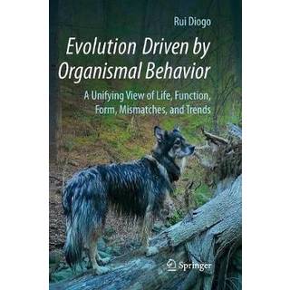 Evolution Driven by Organismal Behavior