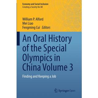 An Oral History of the Special Olympics in China Volume 3