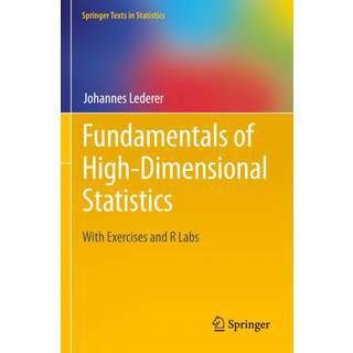 Fundamentals of High-Dimensional Statistics