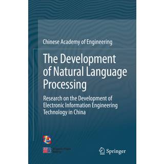 The Development of Natural Language Processing