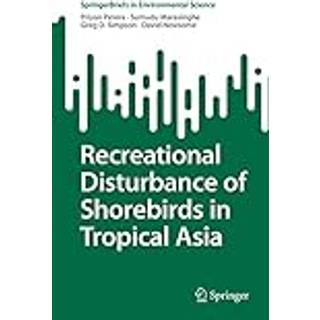 Recreational Disturbance of Shorebirds in Tropical Asia