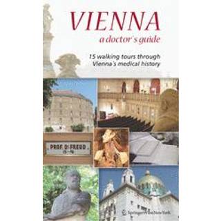 Vienna – A Doctor’s Guide
