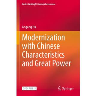 Modernization with Chinese Characteristics and Great Power