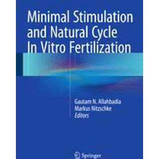 Minimal Stimulation and Natural Cycle In Vitro Fertilization