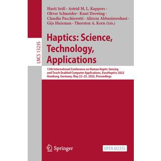 Haptics: Science, Technology, Applications