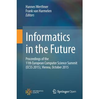 Informatics in the Future