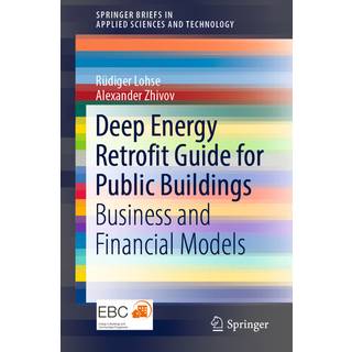 Deep Energy Retrofit Guide for Public Buildings