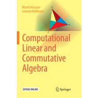Computational Linear and Commutative Algebra