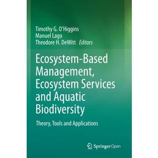 Ecosystem-Based Management, Ecosystem Services and Aquatic Biodiversity