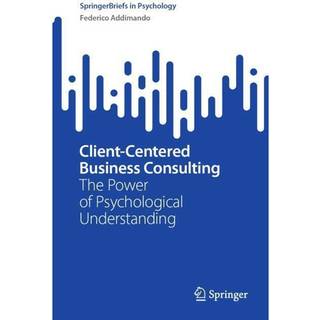 Client-Centered Business Consulting