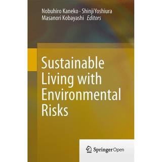 Sustainable Living with Environmental Risks