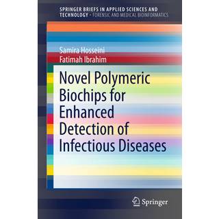 Novel Polymeric Biochips for Enhanced Detection of Infectious Diseases